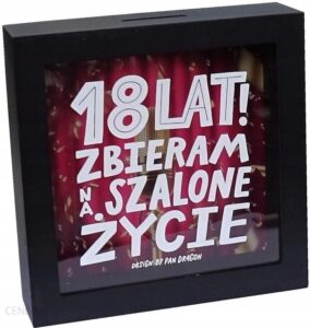 SKARBONKA SZKLANA DUŻA NA 18 SZALONE ŻYCIE PREZENT